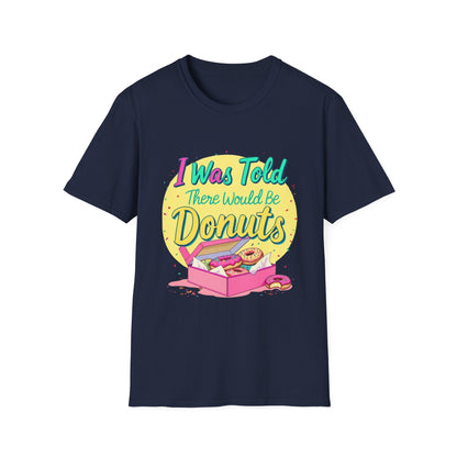 I Was Told I Would Be Donuts