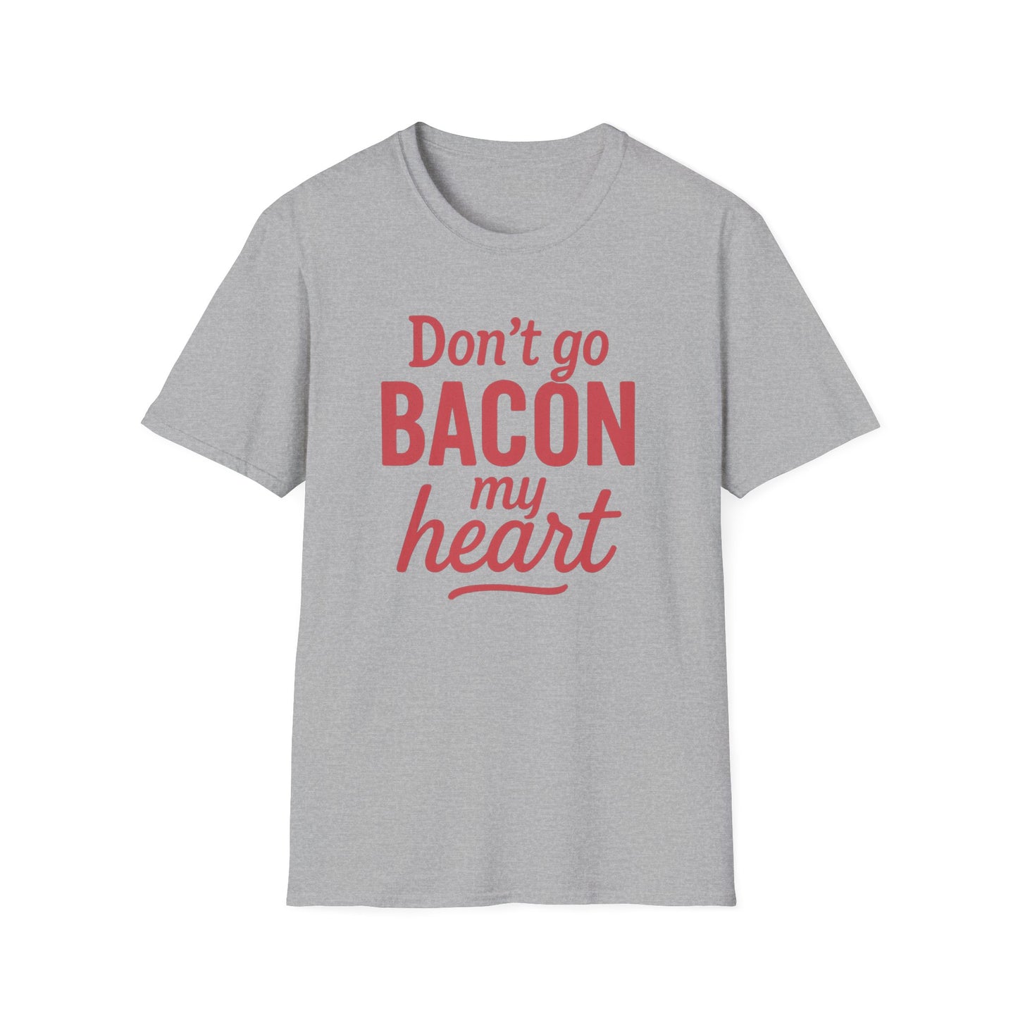 Bacon My Heart T-shirt