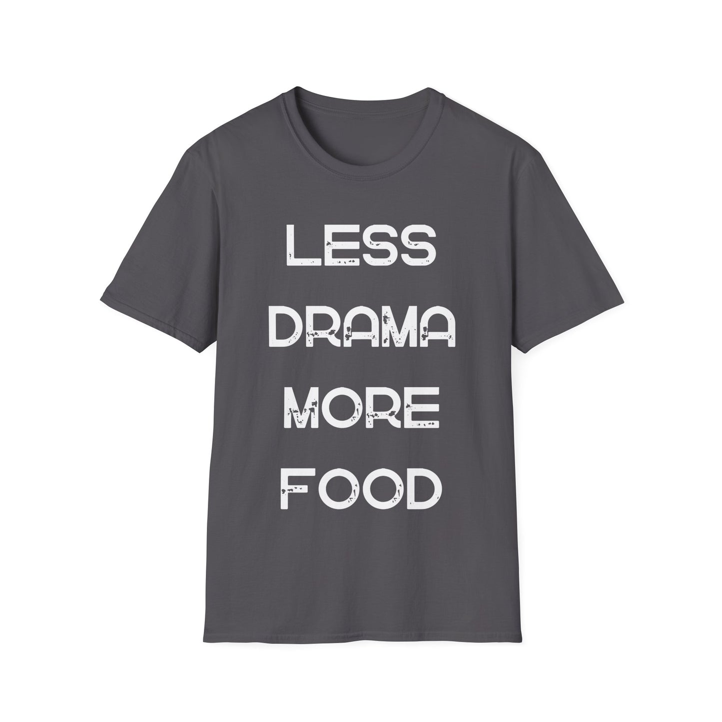 Less Drama More Food