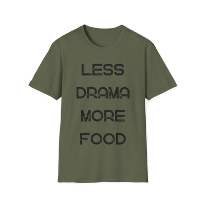 Less Drama More Food