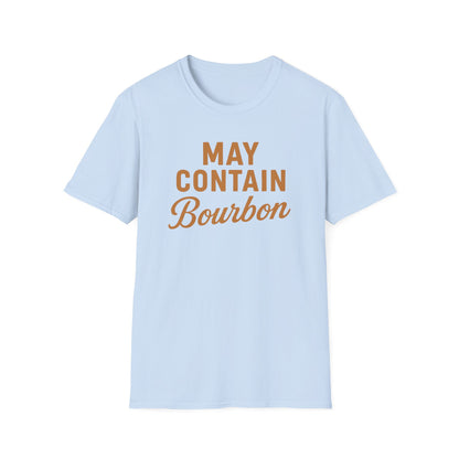 May Contain Bourbon T-shirt