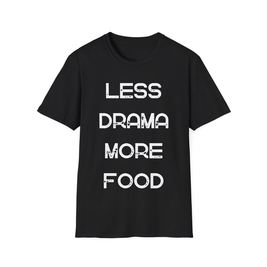 Less Drama More Food