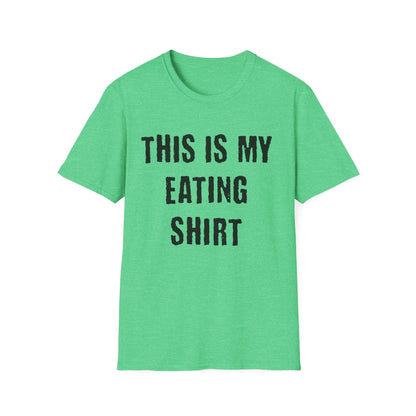 This Is My Eating Shirt