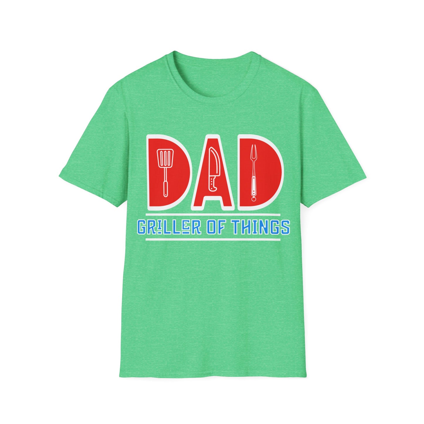 Dad Griller Of All Things