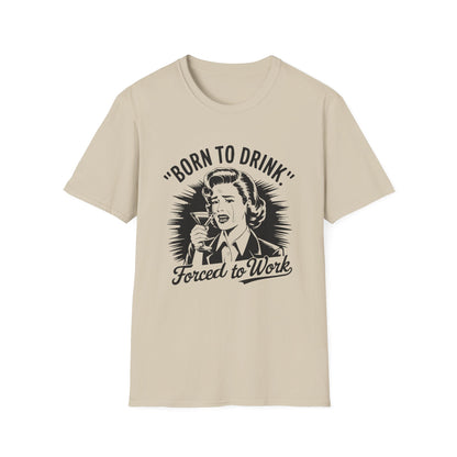 Born To Drink T-shirt