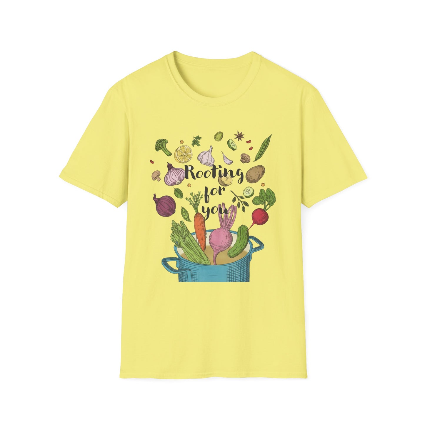 Rooting For You T-shirt