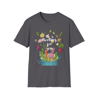 Rooting For You T-shirt