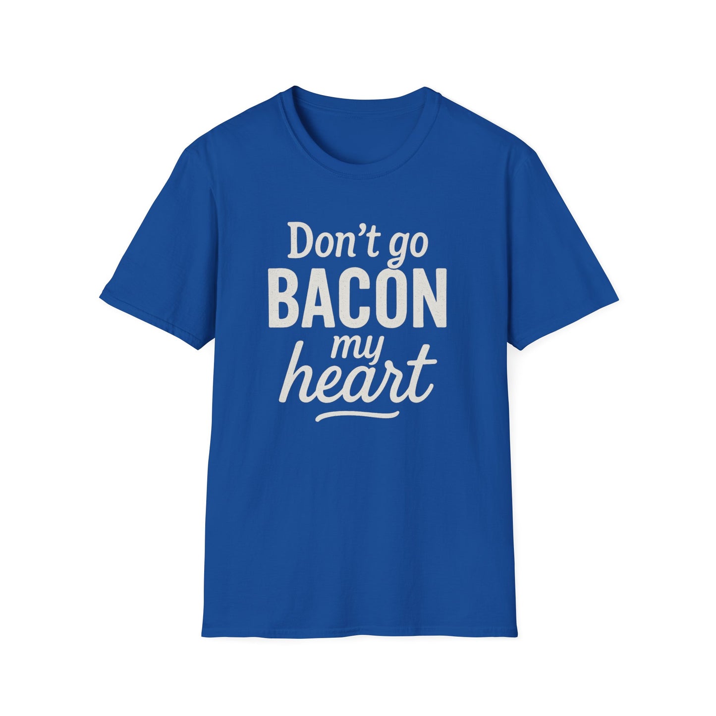 Bacon My Heart T-shirt