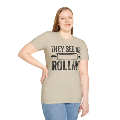 They See Me Rollin' T-shirt