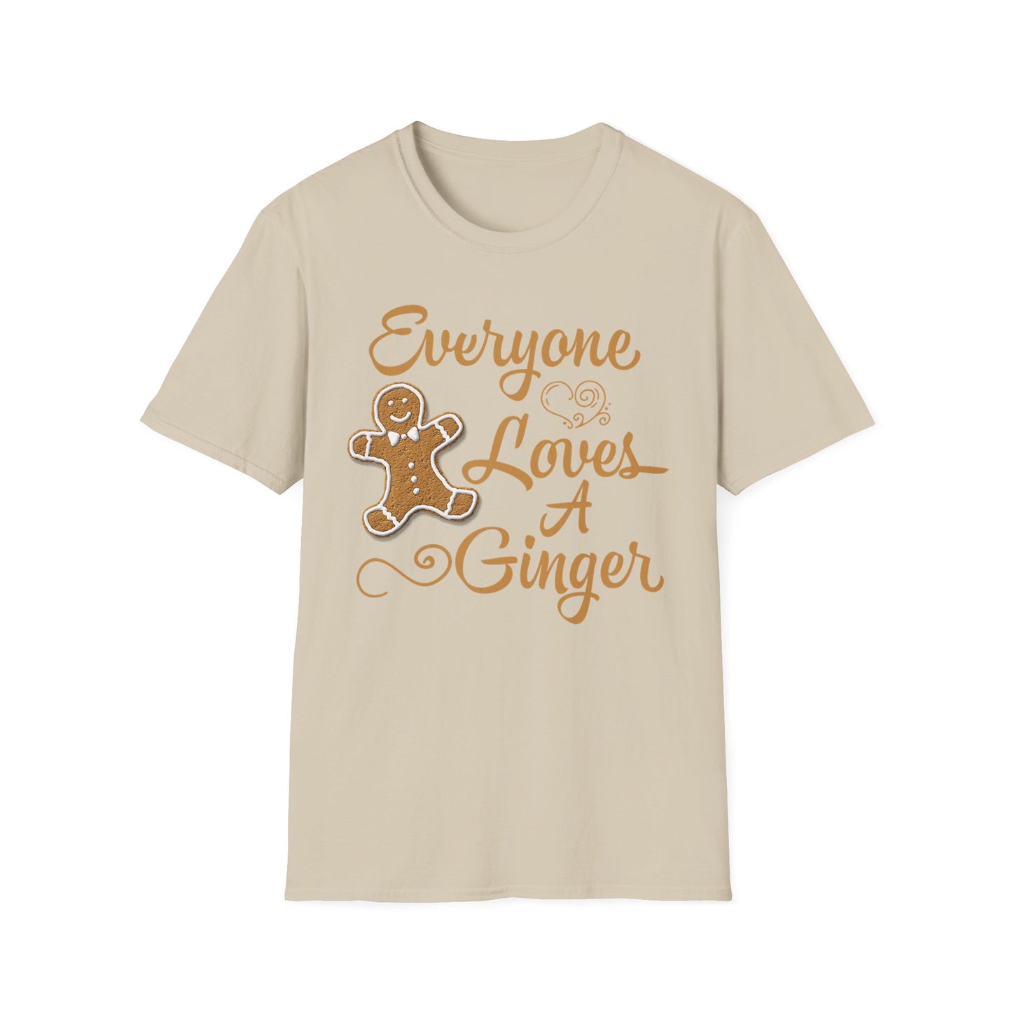 Everyone Loves A Ginger T-shirt
