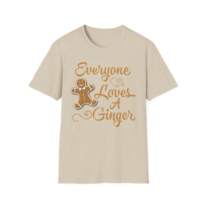 Everyone Loves A Ginger T-shirt