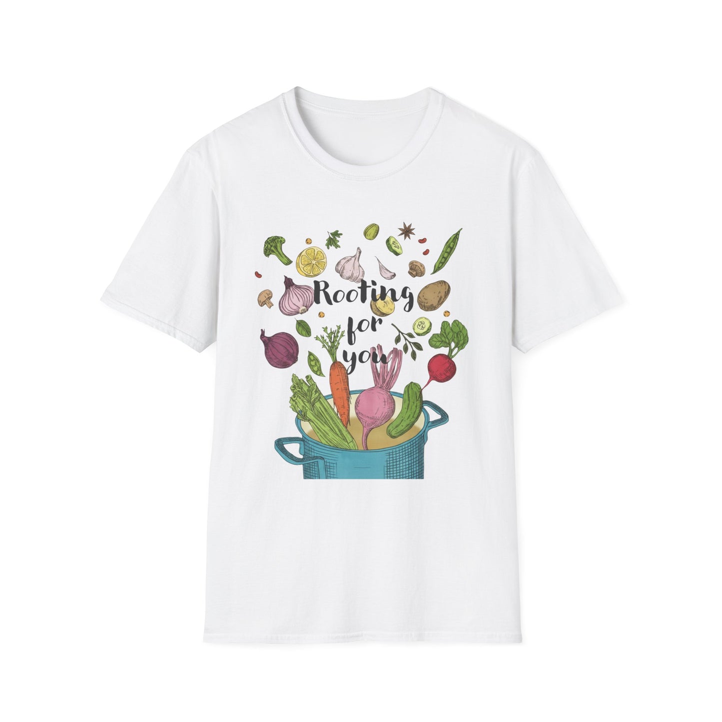 Rooting For You T-shirt
