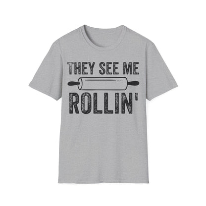 They See Me Rollin' T-shirt