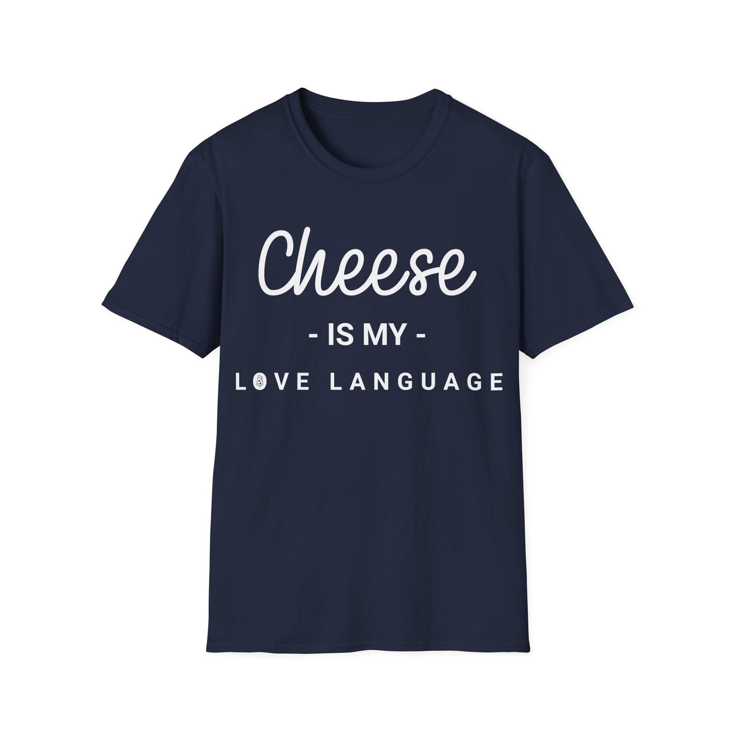Cheese Is My Love Languge