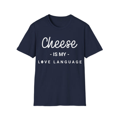 Cheese Is My Love Languge
