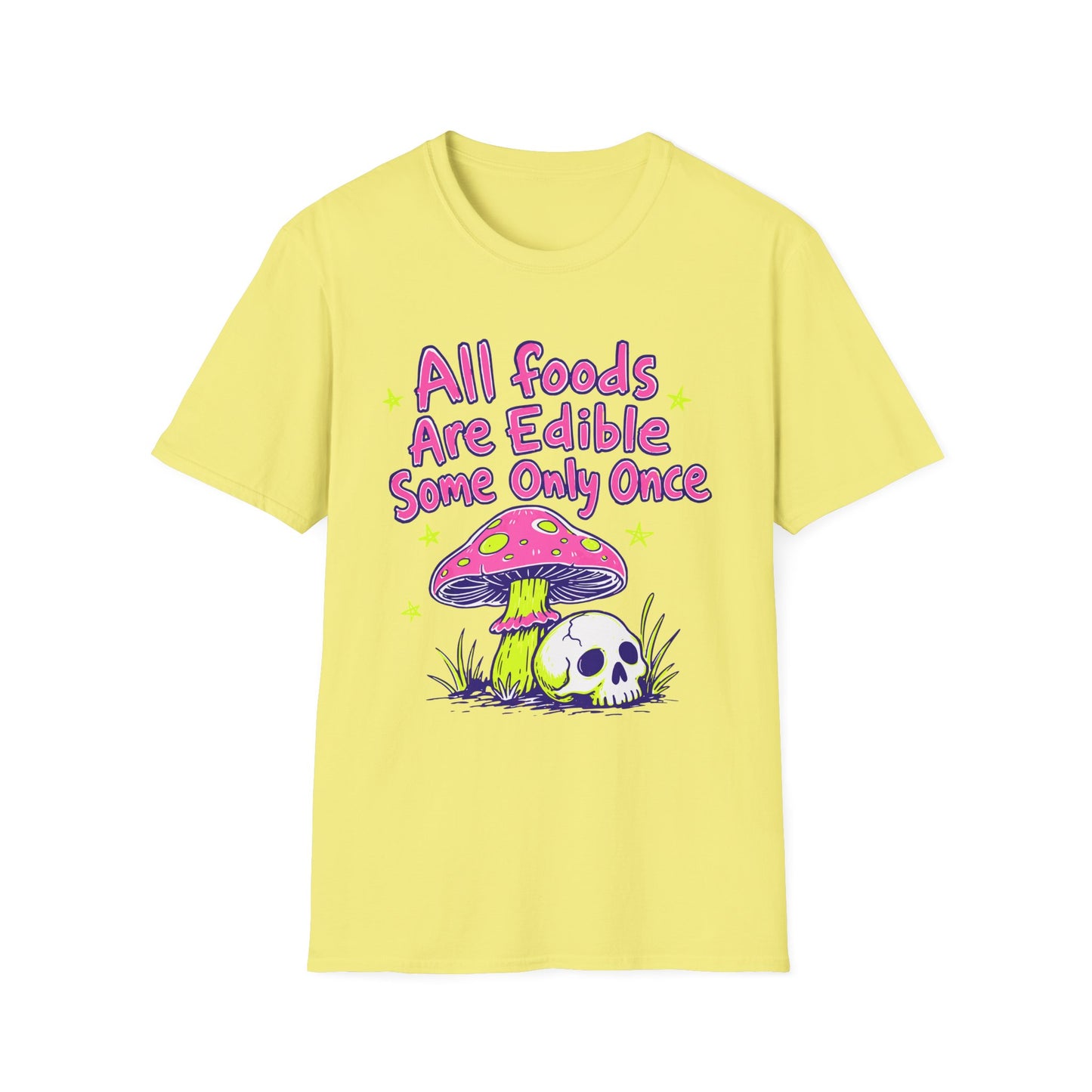 All Foods Are Edible T-shirt