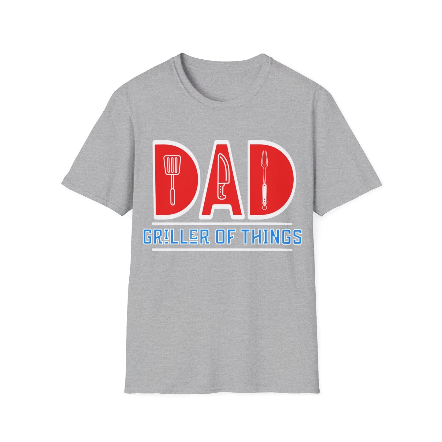 Dad Griller Of All Things