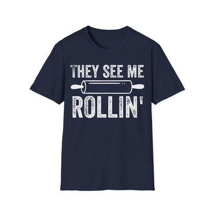 They See Me Rollin' T-shirt