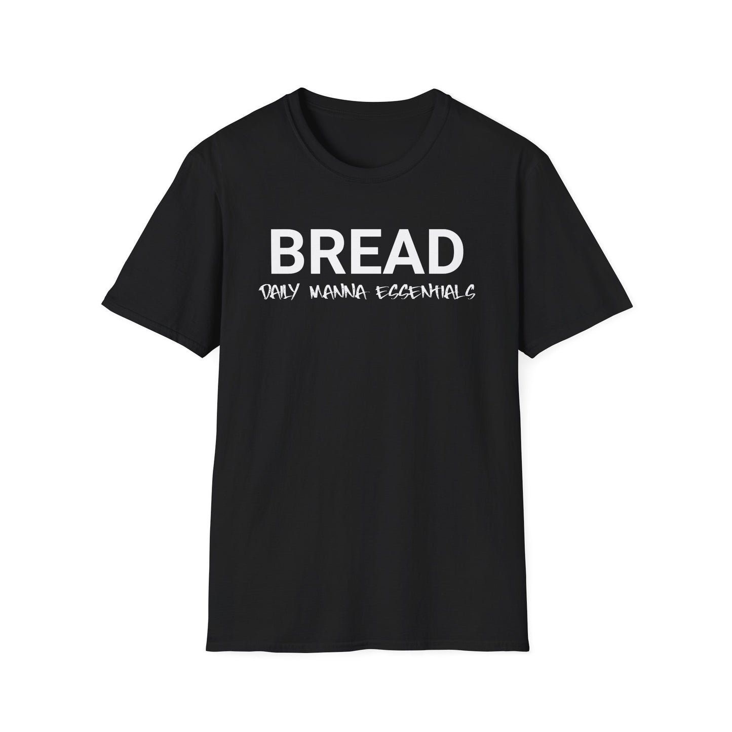 Bread Daily Manna Essentials T-shirt