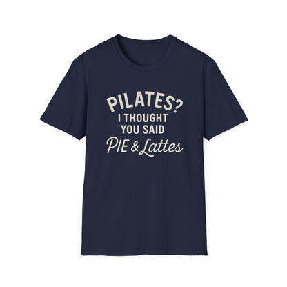 Pilates? Pie and Lattes T-shirt