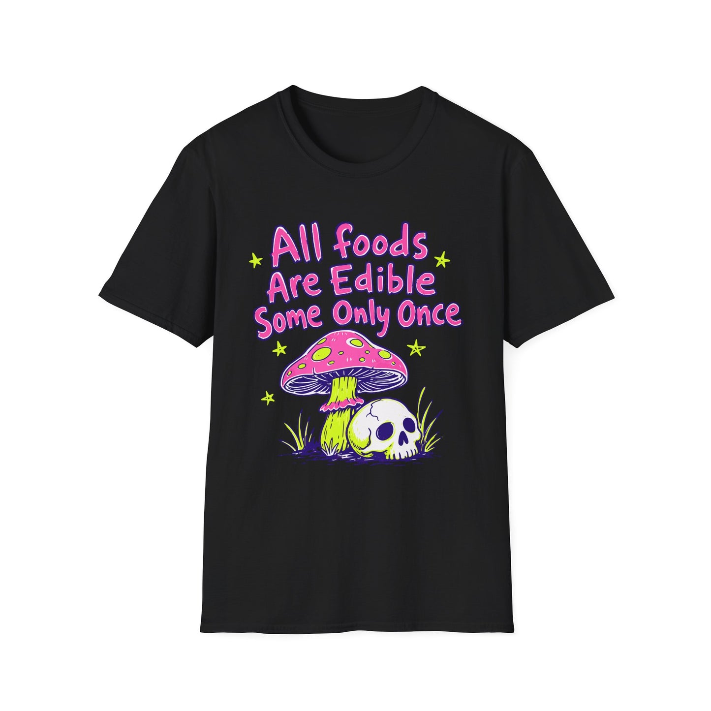 All Foods Are Edible T-shirt