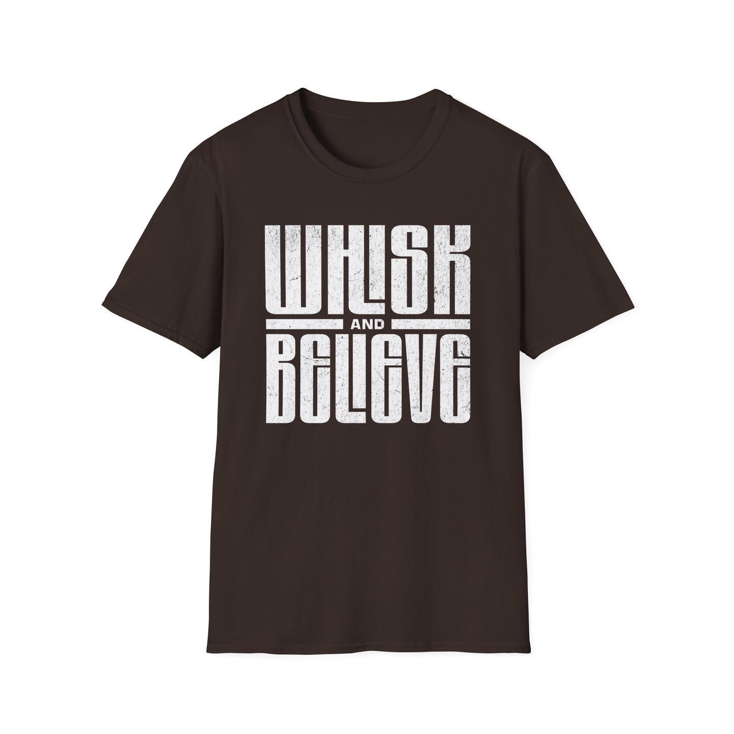 Whisk and Believe T-shirt