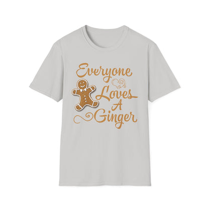 Everyone Loves A Ginger T-shirt