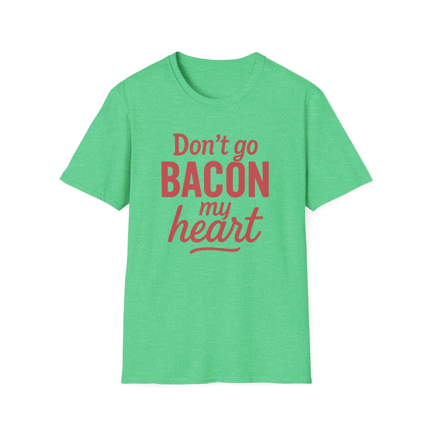 Bacon My Heart T-shirt