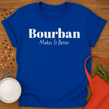 Bourban Makes It Better
