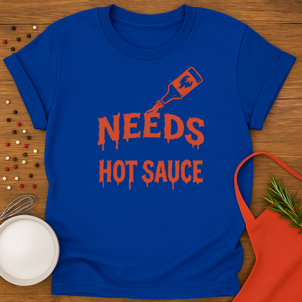 Needs Hot Sauce