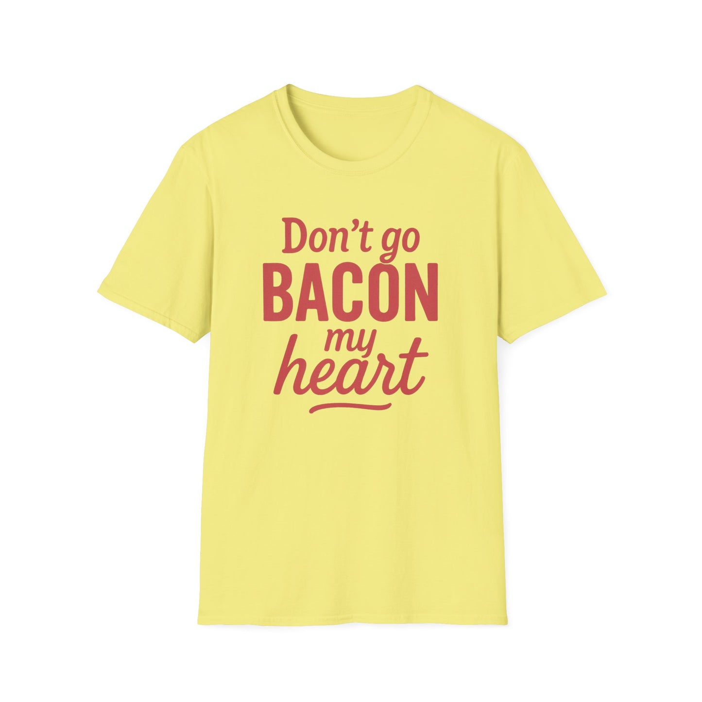 Bacon My Heart T-shirt