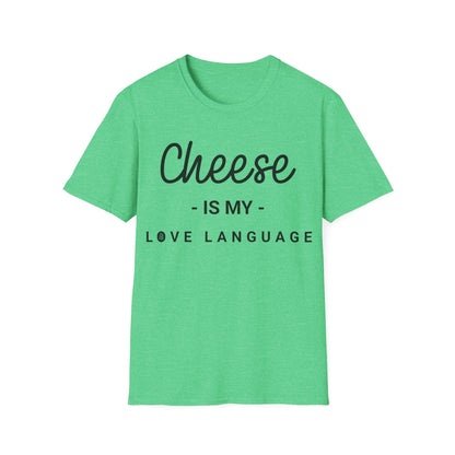 Cheese Is My Love Languge