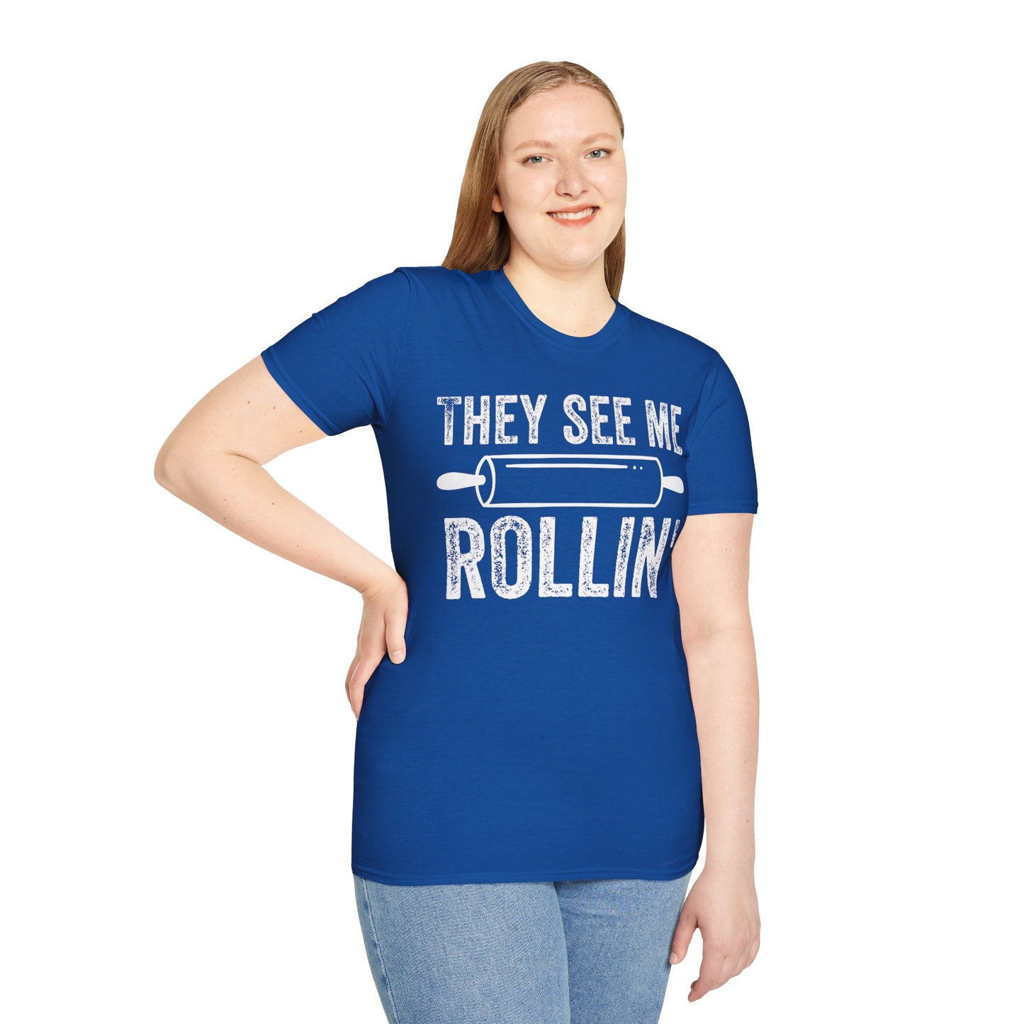 They See Me Rollin' T-shirt