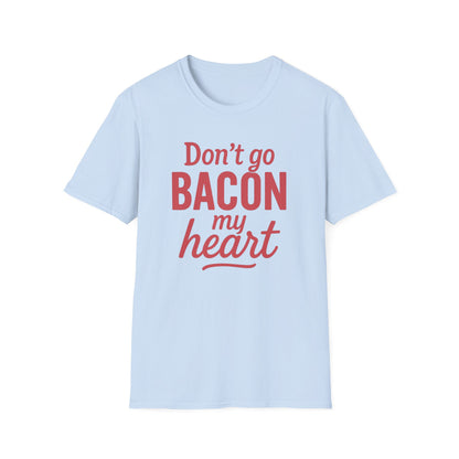 Bacon My Heart T-shirt
