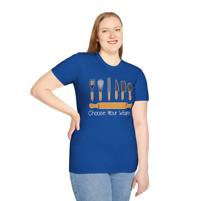Choose Your Weapon T-shirt
