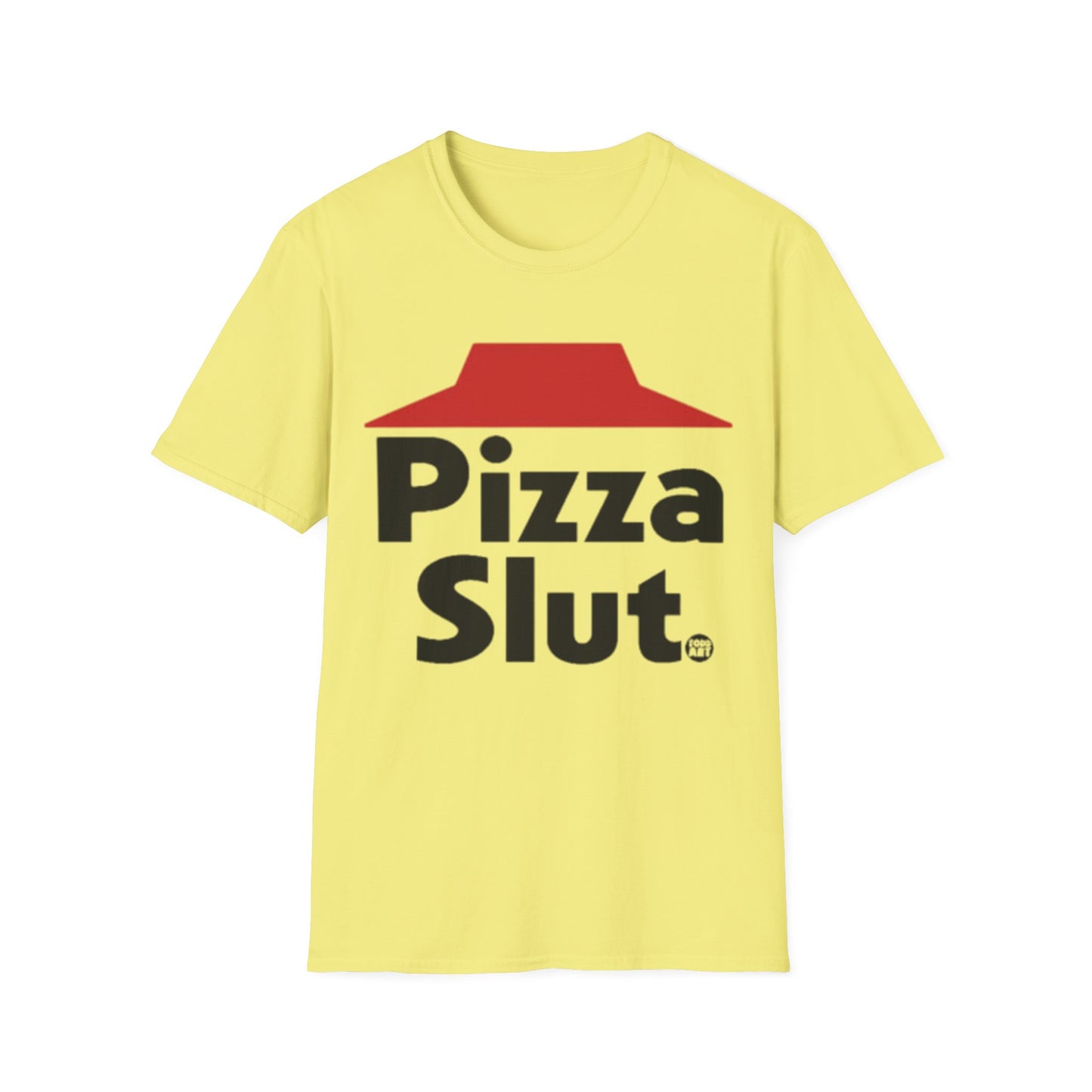 Pizza Slut