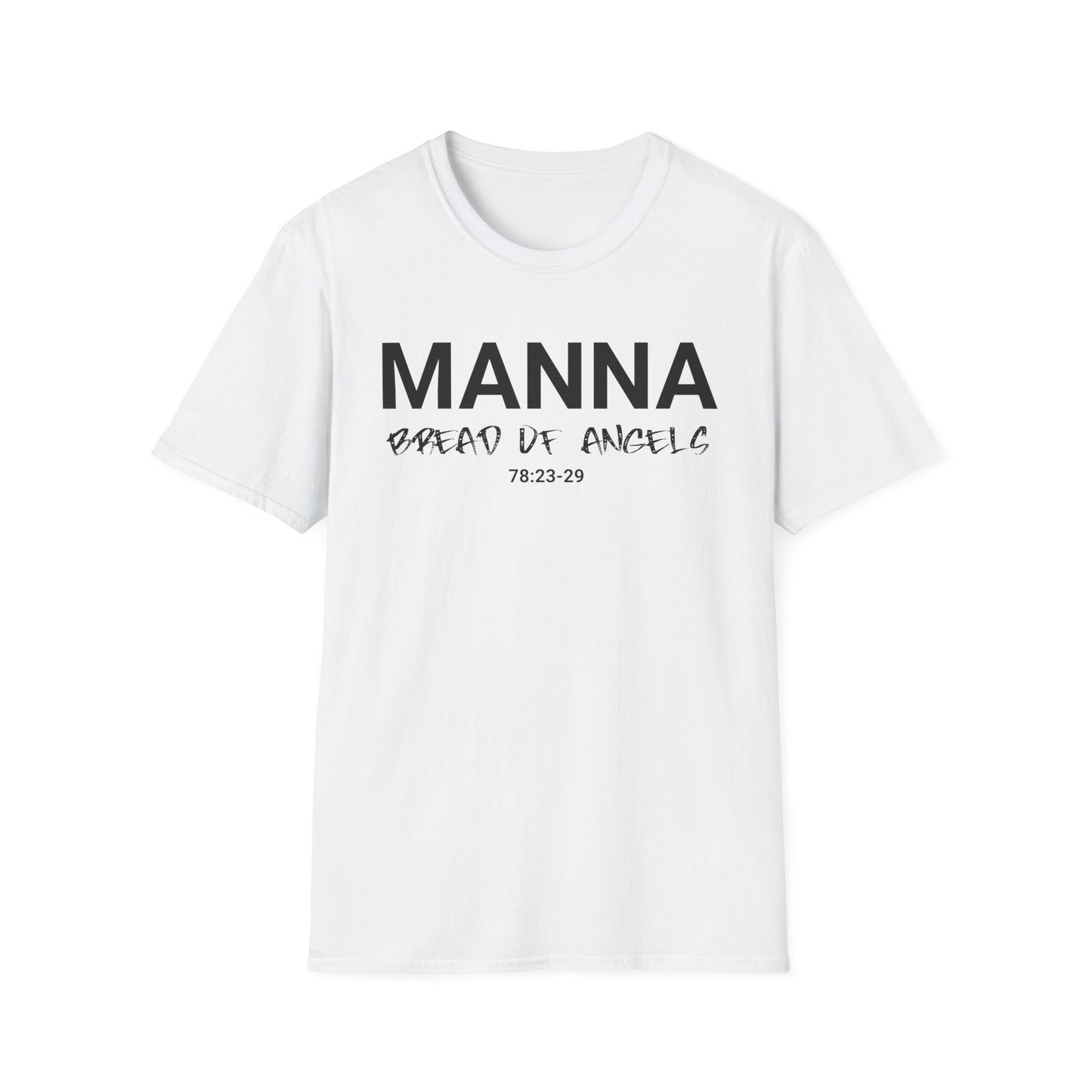 Manna Bread Of Angels T-shirt