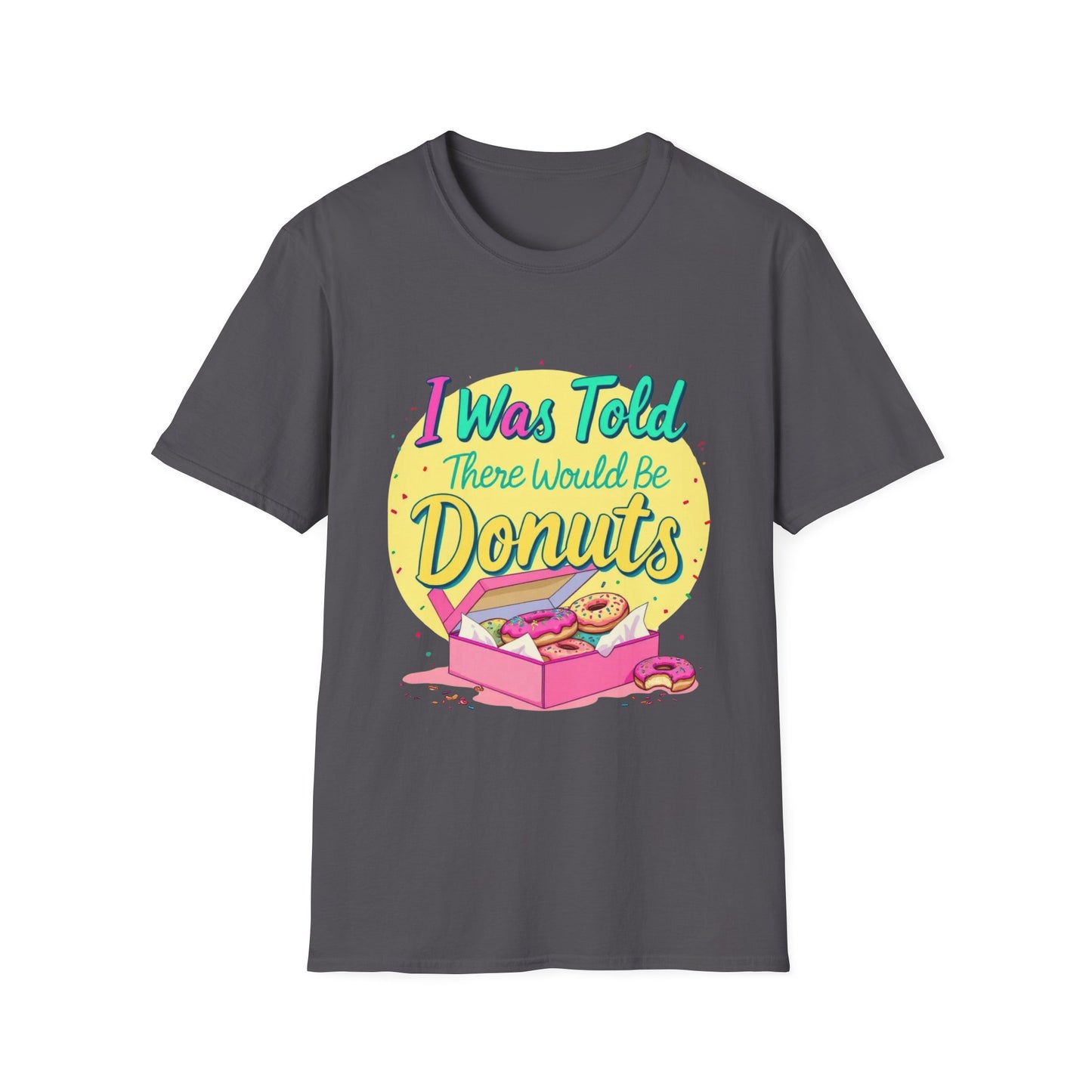 I Was Told I Would Be Donuts
