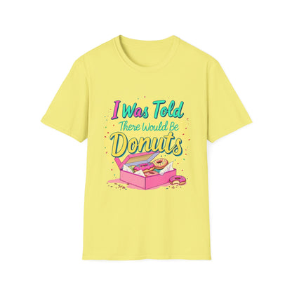 I Was Told I Would Be Donuts