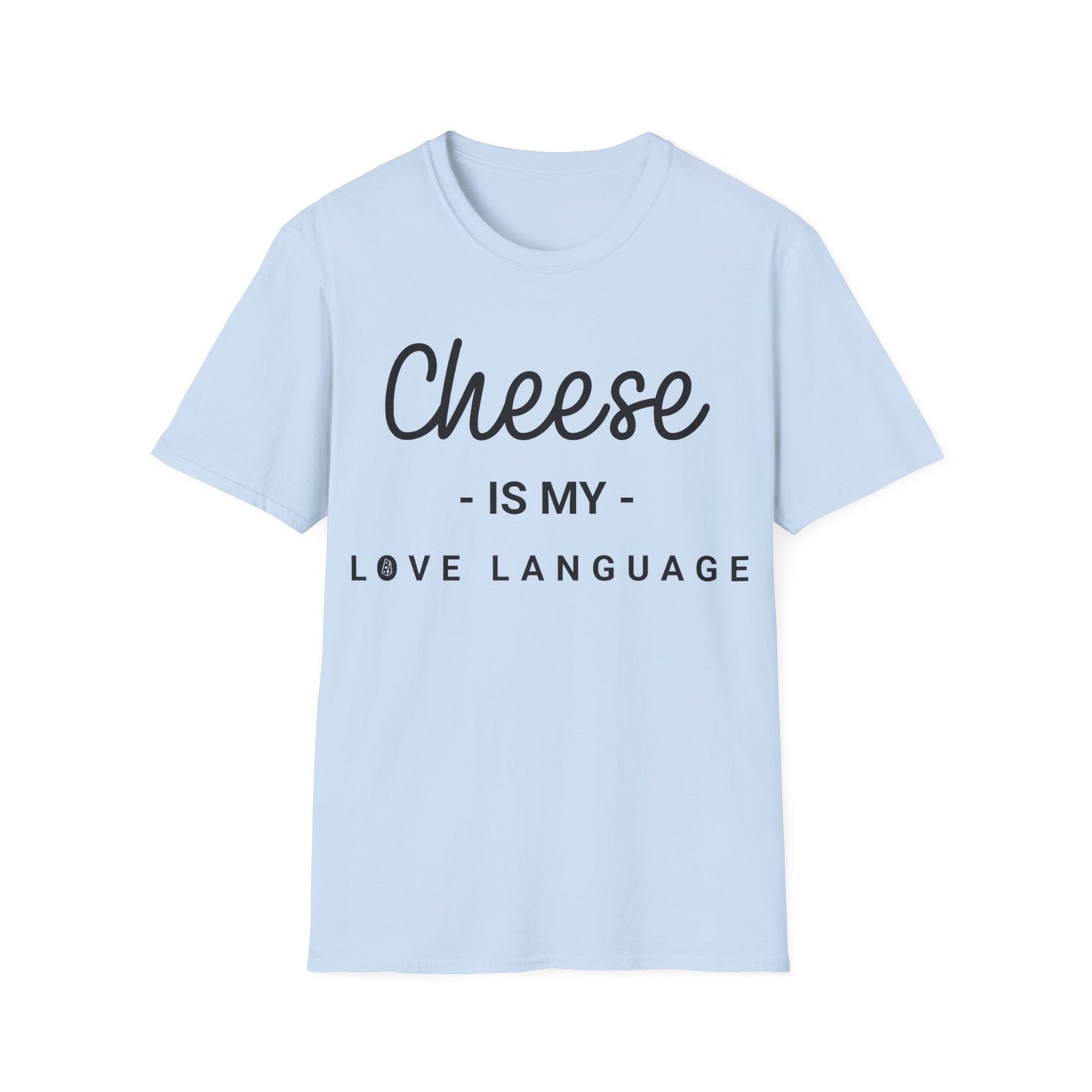 Cheese Is My Love Languge