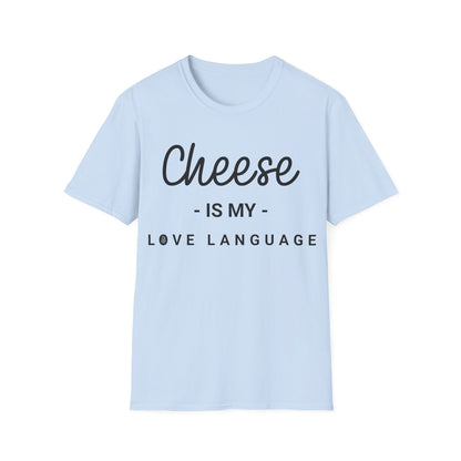 Cheese Is My Love Languge