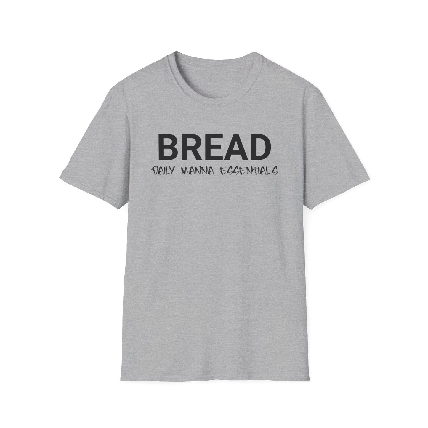 Bread Daily Manna Essentials T-shirt