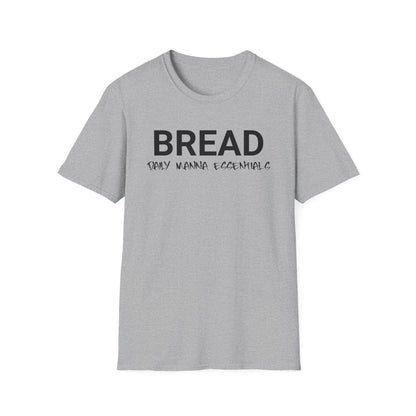 Bread Daily Manna Essentials T-shirt