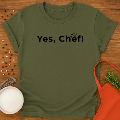 Yes, Chef!