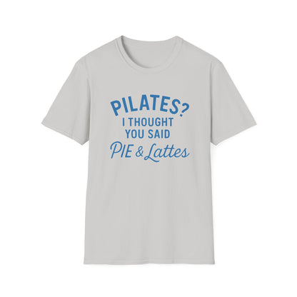Pilates? Pie and Lattes T-shirt