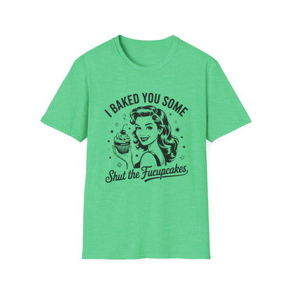 Shut The Fucupcakes T-shirt
