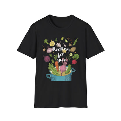 Rooting For You T-shirt