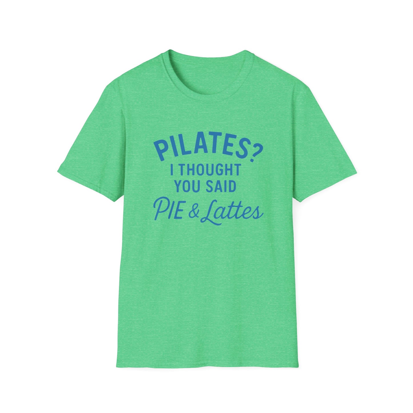 Pilates? Pie and Lattes T-shirt