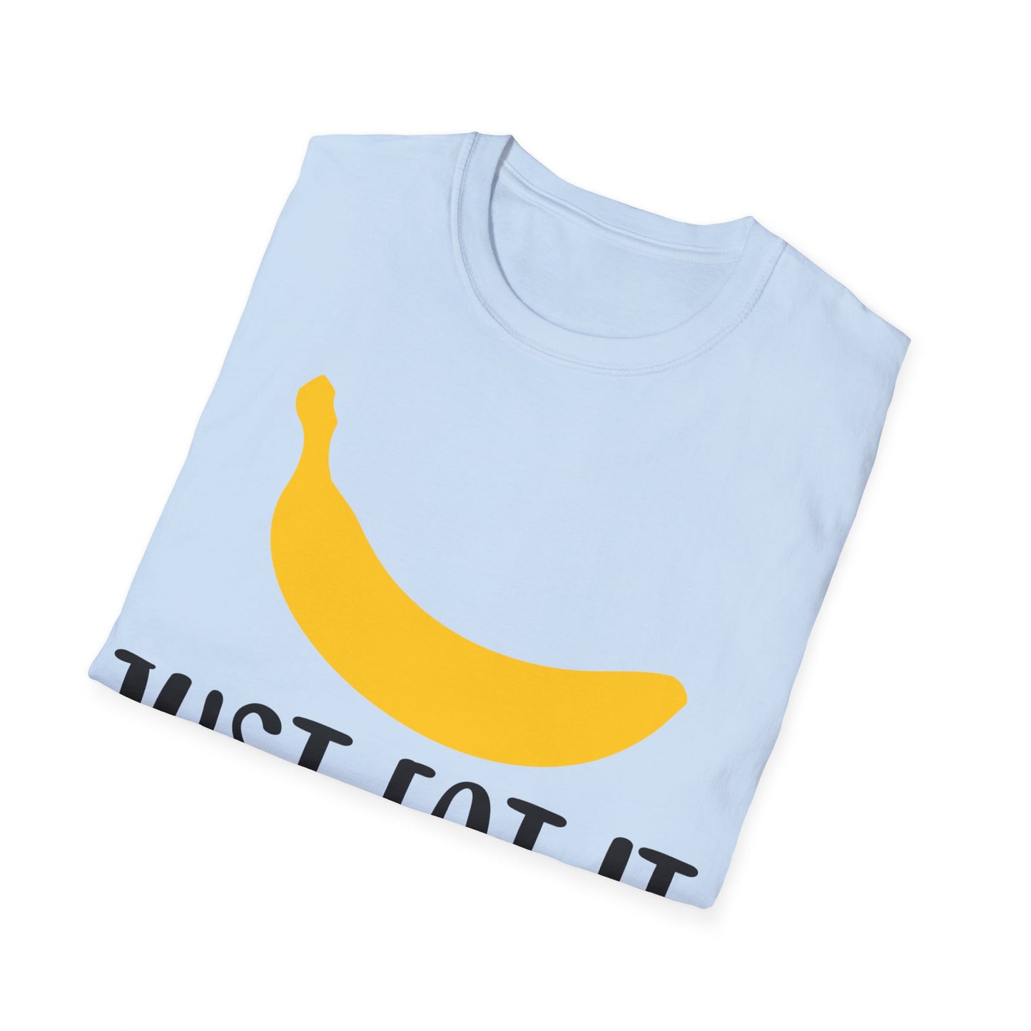 Just Eat It - Banana