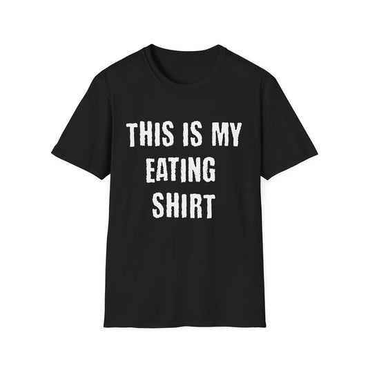 This Is My Eating Shirt